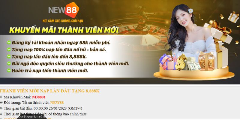 Chương trình khuyến mãi chào đón tân binh với giá trị 888K