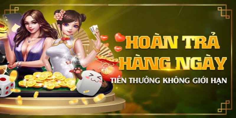 Chương trình khuyến mãi hoàn trả tiền cược khi thua