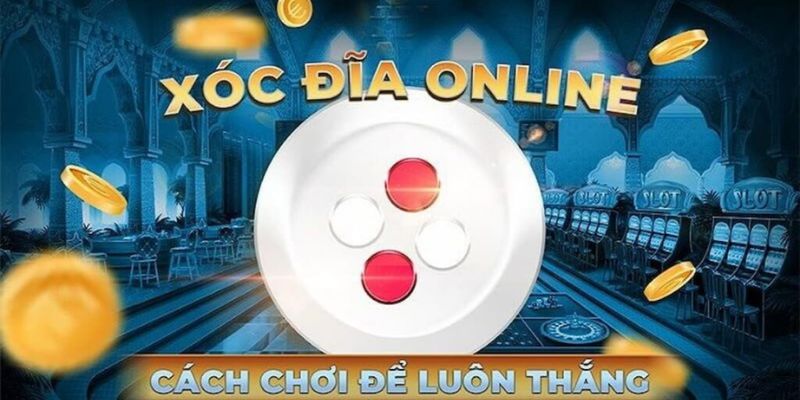 Bí quyết cực hay sử dụng trên trang web chơi Xóc Đĩa